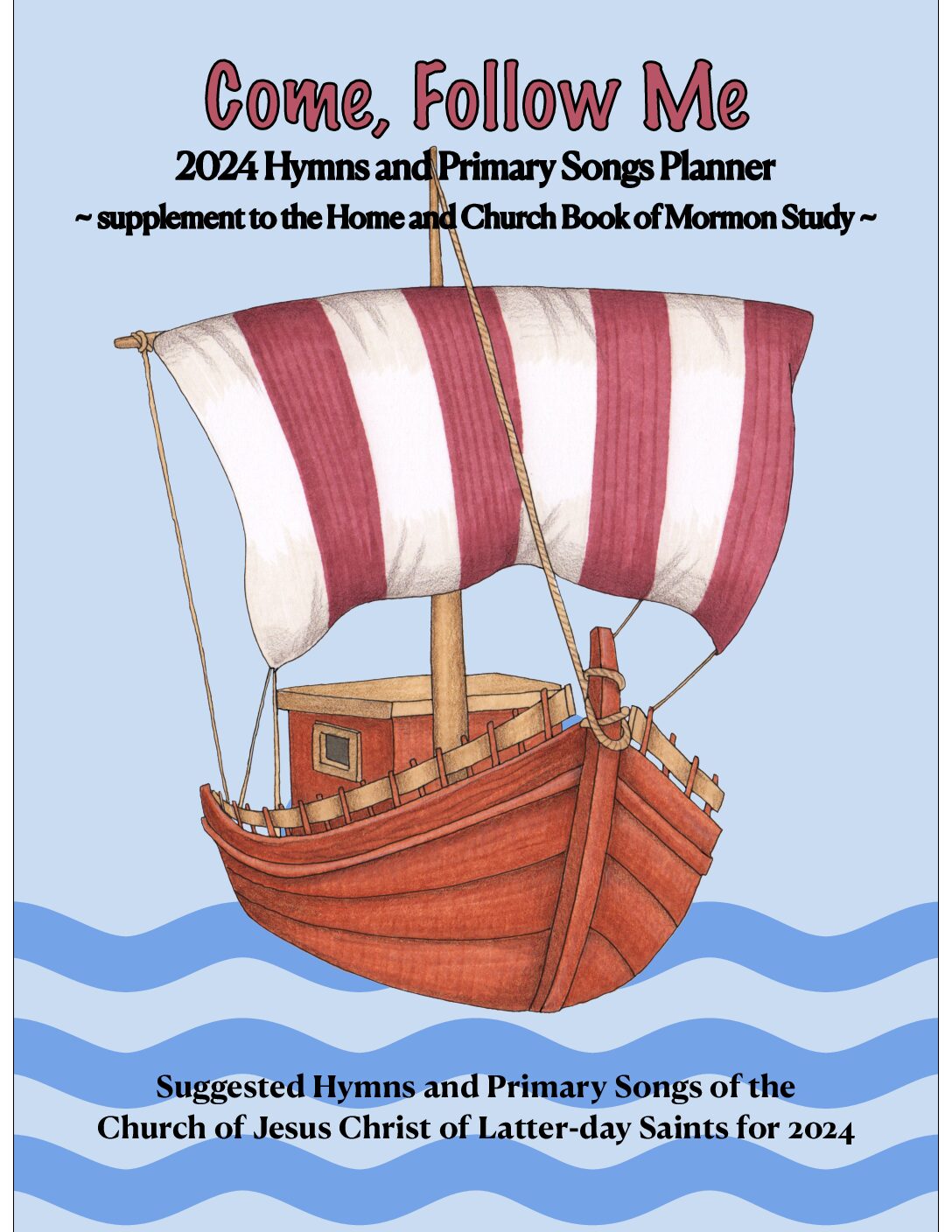 2024 Hymns and Primary Songs Planner Hamilton and Son Music