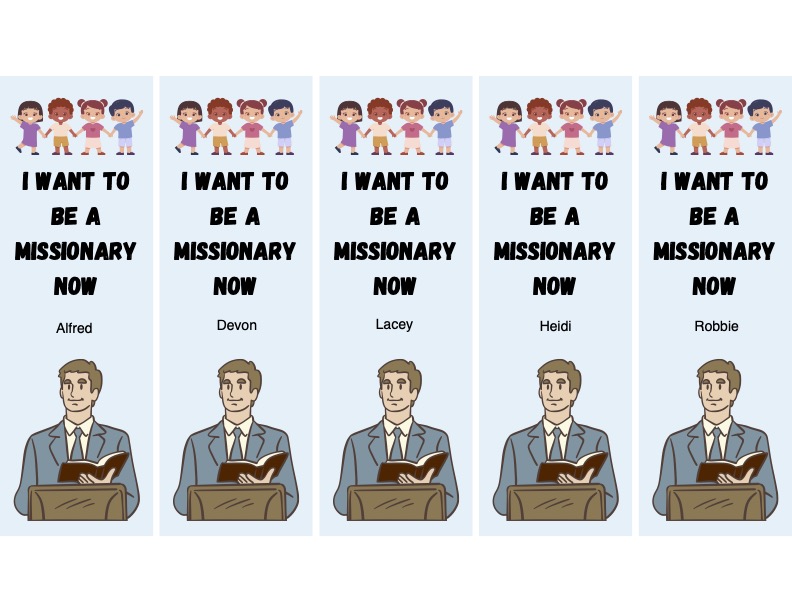 I WANT TO BE A MISSIONARY NOW - Fillable Bookmarks - Image 3