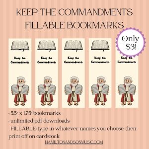 KEEP THE COMMANDMENTS - Fillable Bookmarks