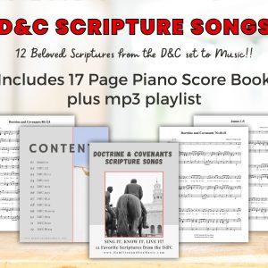 D&C Scripture Songs and Playlist